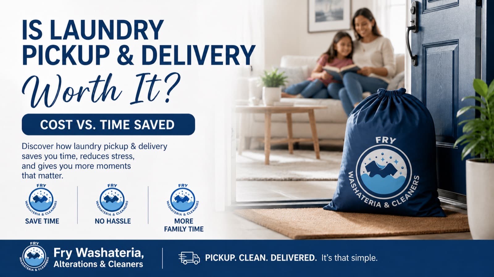 Is laundry pickup and delivery worth it — cost vs. time saved for busy families